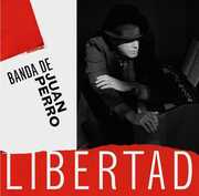 Libertad [Import] , Juan Perro