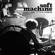 The Dutch Lesson , Soft Machine