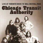 Live At Toronto Rock 'N' Roll Revival, 1969 , Chicago Tranist Authority