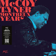 Mccoy Tyner - The Montreux Years , McCoy Tyner
