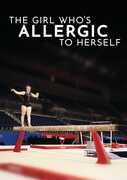 The Girl Who's Allergic To Herself 