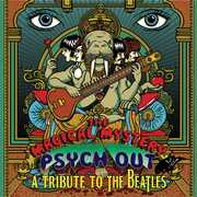 The Magical Mystery Psych Out - A Tribute To The Beatles , Various Artists