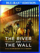 The River And The Wall , Ben Masters