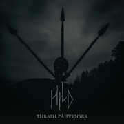 Thrash Pa Svenska , Hild