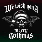 We Wish You a Merry Gothmas (Various Artists) , Various Artists