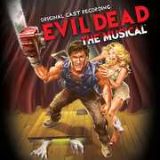 Evil Dead: The Musical (Original Cast Recording) , Original Cast Recording