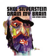 Drain My Brain , Shel Silverstein