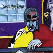 No Deeper Blue , Townes Van Zandt