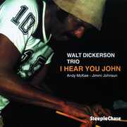 I Hear You John , Walt Dickerson