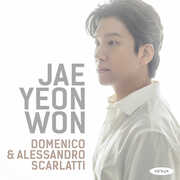 Domenico & Alessandro Scarlatti , Jae Yeon Won