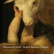 Charpentier: Baroque Christmas , Monteverdi Choir