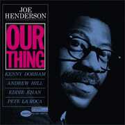 Our Thing (Blue Note Classic Vinyl Edition) , Joe Henderson