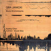 Bionic Environments , Qba Janicki