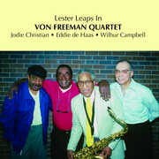 Lester Leaps in , Von Freeman