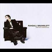 Now It's Tomorrow , Randall Bramblett