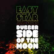Dubber Side Of The Moon , Easy Star All-Stars