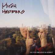 Do You Believe In Gosh , Mitch Hedberg