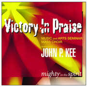 Mighty in the Spirit , VIP Mass Choir