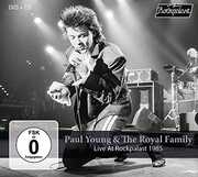 Live At Rockpalast 1985 , Paul Young & The Royal Family