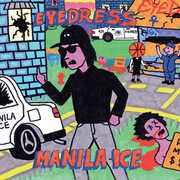Manilla Ice , Eyedress
