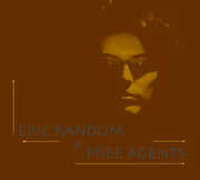 Eric Random & Free Agents