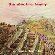 Echoes Don't Lie , The Electric Family