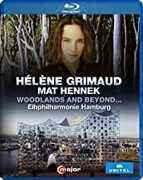 Woodlands & Beyond , Martin  Grimaud  Hennek  Elbphilharmonie Hamburg