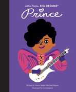 Prince: Little People, Big Dreams , Isabel Sanchez Vegara