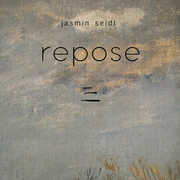 Repose , Jasmin Seidl
