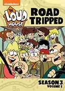 The Loud House: Road Tripped - Season 3, Vol. 1 