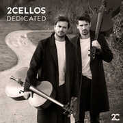 Dedicated , 2Cellos