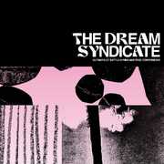 Ultraviolet Battle Hymns And True Confessions , The Dream Syndicate