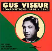 Compositions 1934-1942 , Gus Viseur