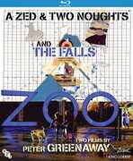 A Zed and Two Noughts / The Falls: Two Films by Peter Greenaway , Eric Deacon