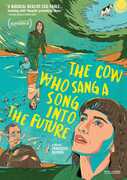 The Cow Who Sang A Song Into The Future , Mia Maestro