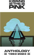 Anthology 1982-2024 [Import] , Kissing the Pink
