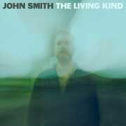 The Living Kind , John Smith