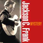Mystery , Jackson C. Frank