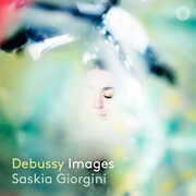Debussy: Images , Saskia Giorgini