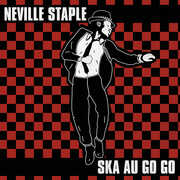 Ska Au Go Go , Neville Staple
