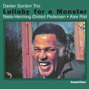 Lullaby for a Monster , Dextor Gordon Trio