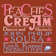 Peaches & Cream , John Philip Sousa