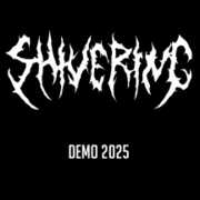 Demo 2025 , The Shivering