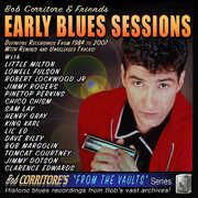 Early Blues Sessions , Bob Corritore