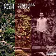 Fearless Friday , Omer Klein