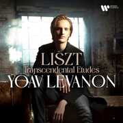 Liszt: Transcendental Etudes , Yoav Levanon