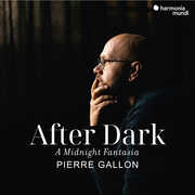 After Dark: A Midnight Fantasia , Pierre Gallon