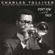 Right Now...and Then , Charles Tolliver All Stars