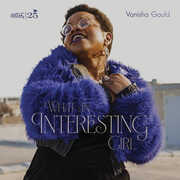 What An Interesting Girl , Vanisha Gould