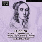 Farrenc: Complete Piano Works, Vol. 6 , Maria Stratigou